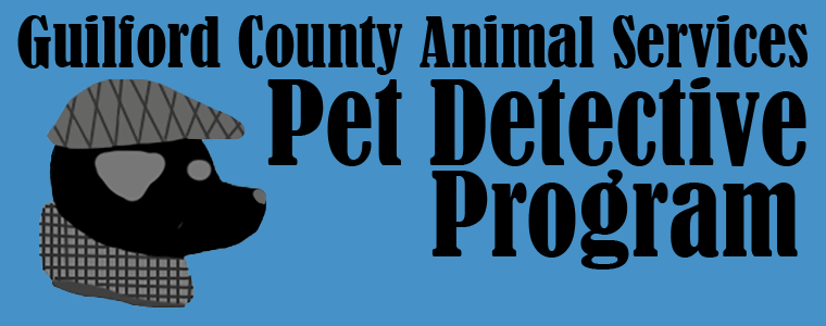 Guilford County Animal Services Pet Detective Program